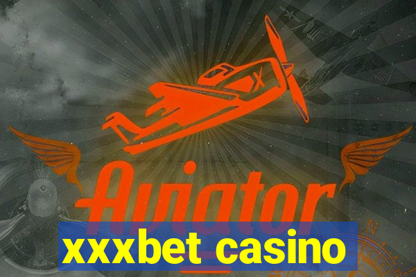 xxxbet casino